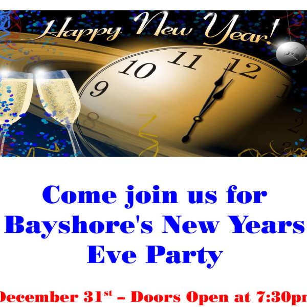 Tickets for New Years Eve Party available from Dawn Kelly at 705-955-0082